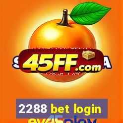 2288 bet login